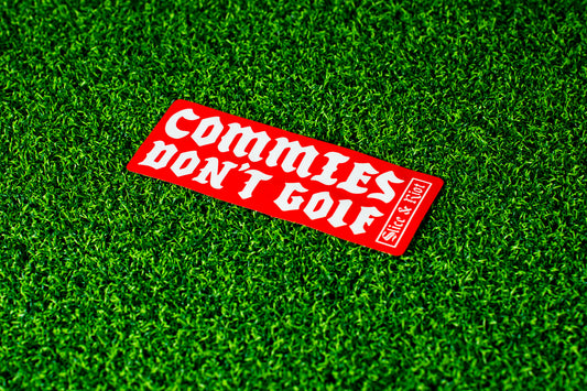 Commies Don't Golf Sticker