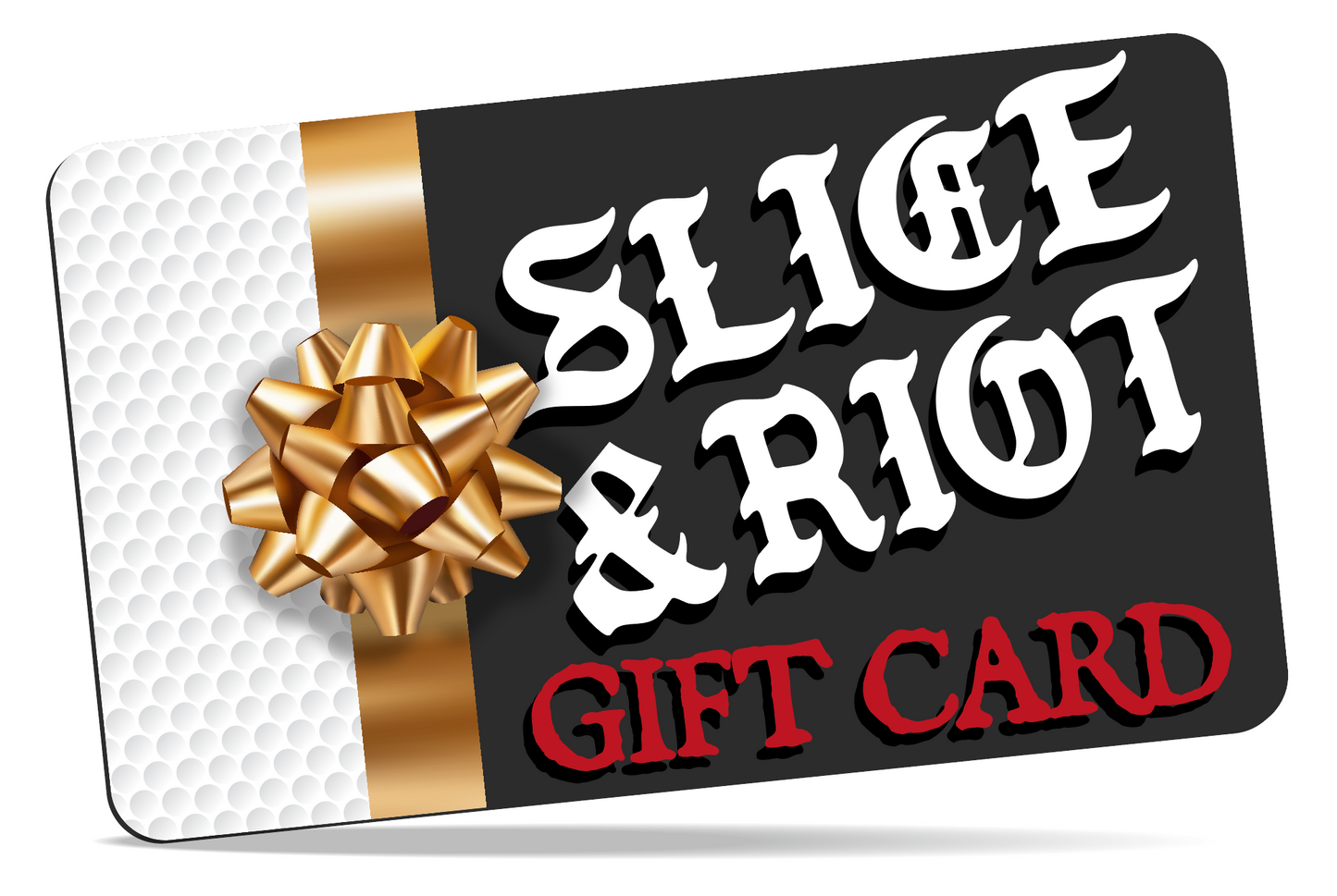 SLICE & RIOT GIFT CARD